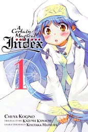 A Certain Magical Index, Vol. 1 (manga)