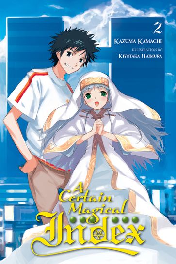 A Certain Magical Index, Vol. 2 (light novel) - Kamachi Kazuma