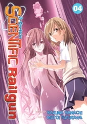 A Certain Scientific Railgun Vol. 4