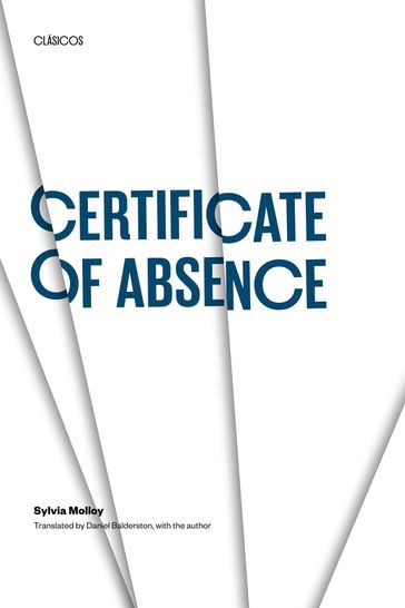 Certificate of Absence - Sylvia Molloy