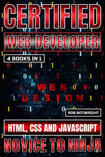 Certified Web Developer - Rob Botwright