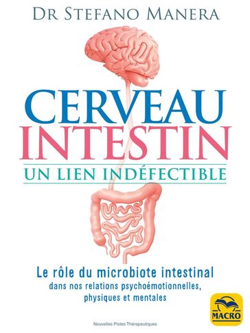 Cerveau-Intestin. Un lien indéfectible - Stefano Manera