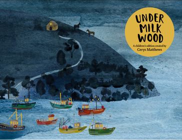 Cerys Matthews' Under Milk Wood - Dylan Thomas - Cerys Matthews