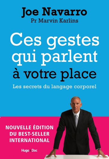 Ces gestes qui parlent à votre place - Nouvelle édition augmentée - Claire Sarradel