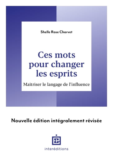 Ces mots pour changer les esprits - 2e éd. - Shelle Rose Charvet