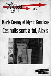 Ces nuits sont à toi, Alexis