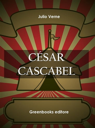 César Cascabel - Julio Verne