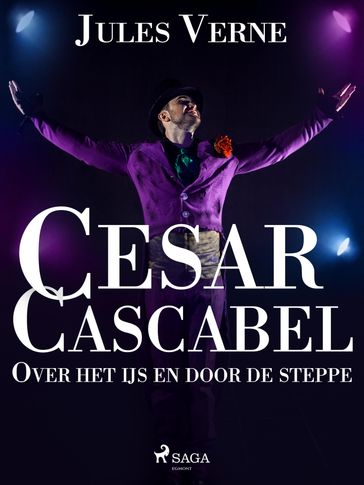 Cesar Cascabel - Over het ijs en door de steppe - Verne Jules