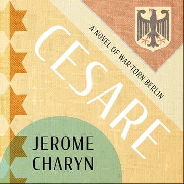 Cesare - Jerome Charyn