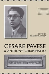 Cesare Pavese and Antonio Chiuminatto