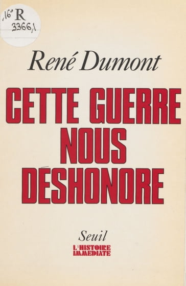 Cette guerre nous déshonore - Charlotte Paquet - René Dumont