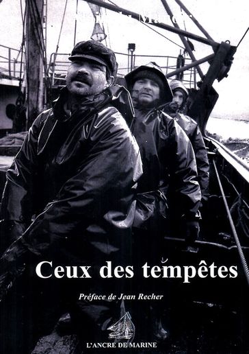 Ceux des Tempêtes - Alain Du Manoir