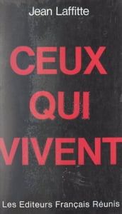 Ceux qui vivent