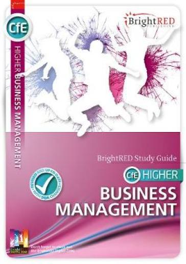 CfE Higher Business Management Study Guide - William Reynolds - Nadene Morin