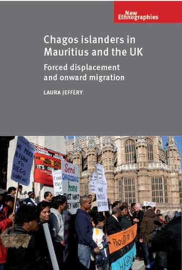 Chagos Islanders in Mauritius and the UK - Laura Jeffery