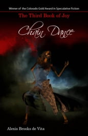 Chain Dance: The Third Book of Joy