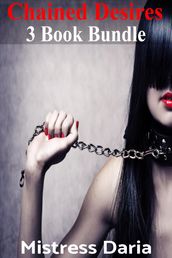 Chained Desires 3 Book Bundle