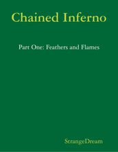 Chained Inferno