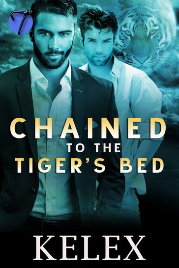Chained to the Tiger's Bed - Kelex