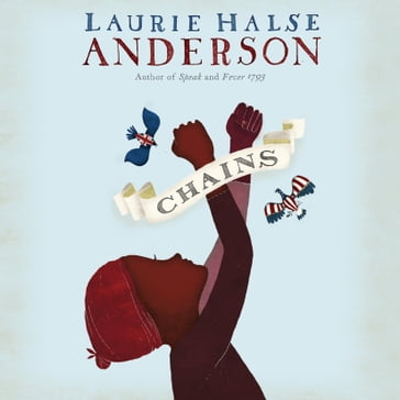 Chains - Laurie Halse Anderson