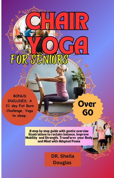 Chair Yoga for Seniors Above 60 - James Adetayo