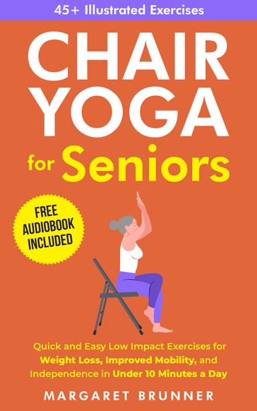 Chair Yoga for Seniors - Margaret Brunner