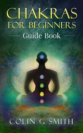 Chakras for Beginners Guide Book