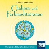 Chakren- und Farbmeditationen