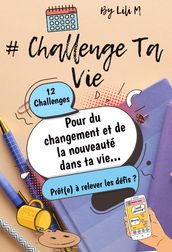# Challenge Ta Vie