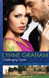 Challenging Dante (Mills & Boon Modern) (A Bride for a Billionaire, Book 0)