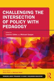 Challenging the Intersection of Policy with Pedagogy