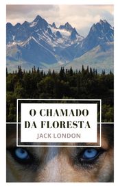 O Chamado da Floresta - Nova edição