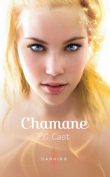 Chamane - P.C. Cast