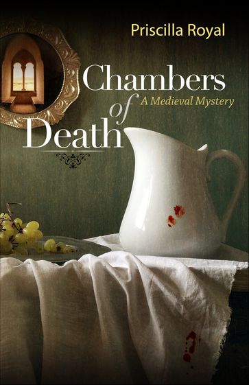 Chambers of Death - Priscilla Royal