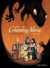 Chambres Noires - Tome 01