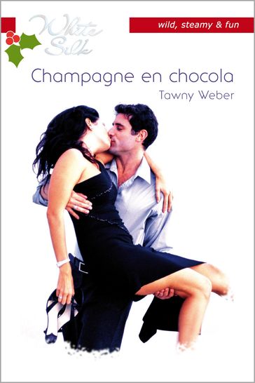 Champagne en chocola - Tawny Weber