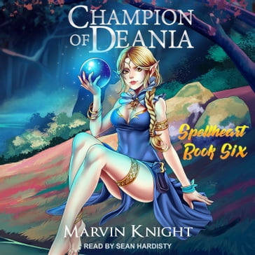 Champion of Deania - Marvin Knight