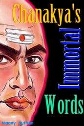 Chanakya s Immortal Words