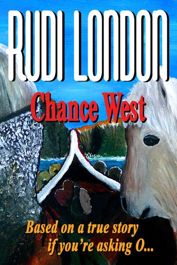Chance West - Rudi London