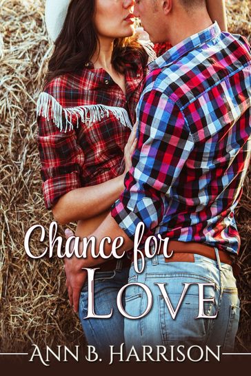 Chance for Love - Ann B. Harrison