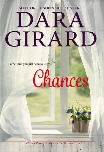 Chances: Two Book Collection - Dara Girard