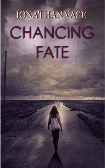 Chancing Fate - Jonathan Vase