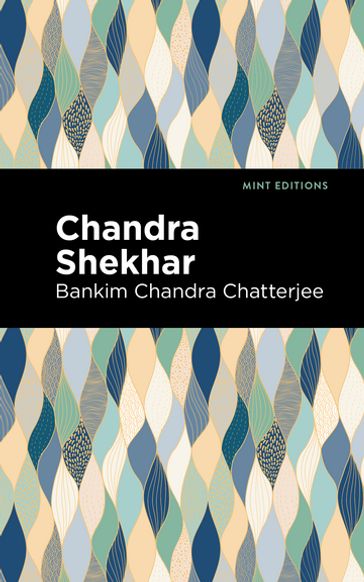 Chandra Skekhar - Bankim Chandra Chatterjee - Mint Editions