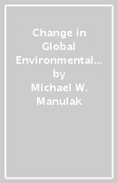 Change in Global Environmental Politics