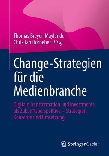 Change-Strategien fur die Medienbranche