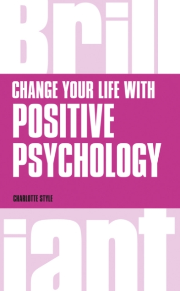 Change Your Life with Positive Psychology - Charlotte Style