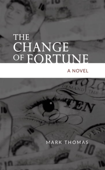 Change of Fortune - Mark Thomas