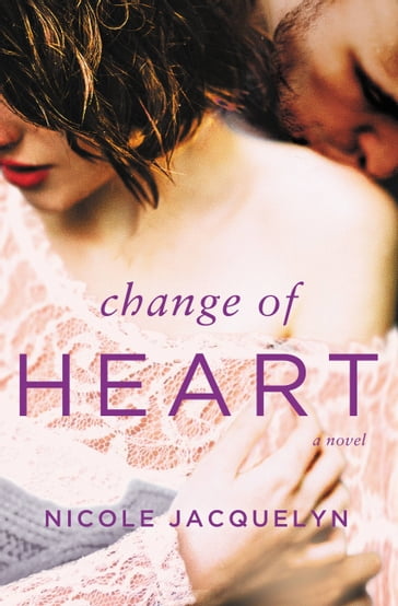 Change of Heart - Nicole Jacquelyn