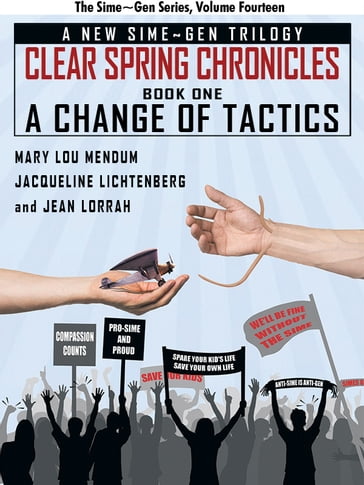 A Change of Tactics: A Sime~Gen Novel - Jacqueline Lichtenberg - Jean Lorrah - Mary Lou Mendum