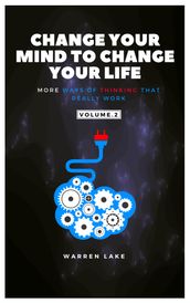 Change your mind to change your life